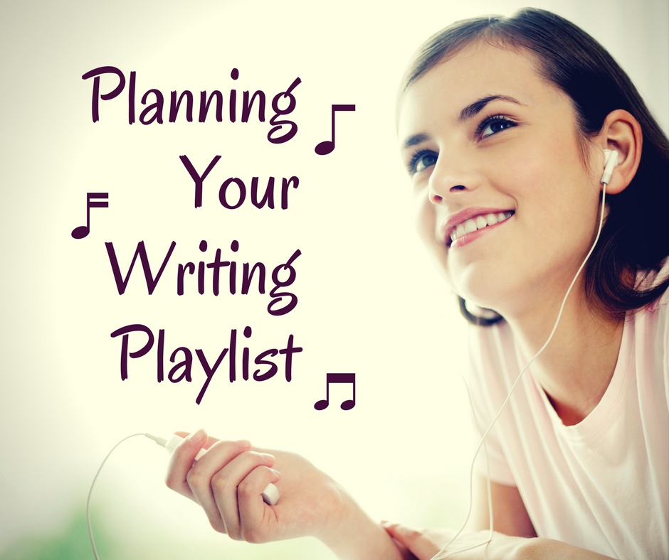 Planning your writing playlist